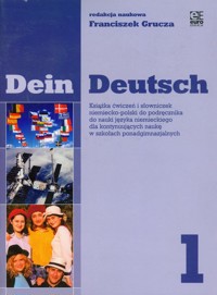 Dein Deutsch 1 ćwiczenia do nauki języka niemieckiego szkoła ponadgimnazjalna -  - książka