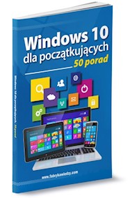 Windows 10 dla początkujących 50 porad -  - książka