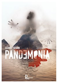 Pandémonia - Cédric Fayard - ebook