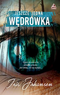 Jeszcze jedna wędrówka - Johansen Iris - książka