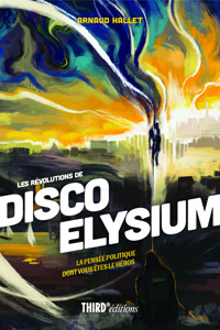 Les révolutions de Disco Elysium - Arnaud Hallet - ebook