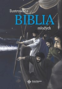Ilustrowana Biblia młodych -  - książka