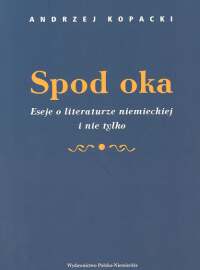 Spod oka - Andrzej Kopacki - książka
