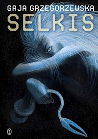 Selkis - Gaja Grzegorzewska - ebook + książka