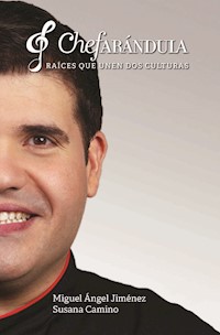Chefarándula - Miguel Ángel Jiménez Martínez - ebook