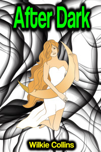 After Dark - Collins Wilkie - ebook