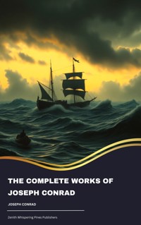 The Complete Works of Joseph Conrad - Conrad Joseph - ebook