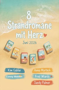 8 Strandromane mit Herz Juni 2026 - Kim Gabler - ebook