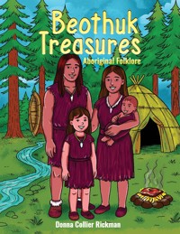 Beothuk Treasures - Donna Turner-Rickman - ebook