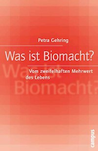 Was ist Biomacht? - Petra Gehring - ebook