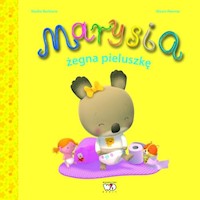 Marysia żegna pieluszkę - Berkane Nadia - książka