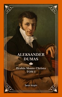 Hrabia Monte Christo. Tom 1 - Aleksander Dumas - ebook + książka