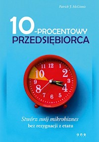 10-procentowy przedsiębiorca - McGinnis Patrick J. - książka