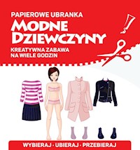 Papierowe ubranka Modne dziewczyny -  - książka