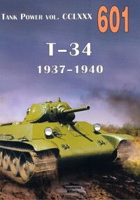 T-34 1937-1940. Tank Power vol. CCLXXX 601 - Maksym Kolomiets - książka