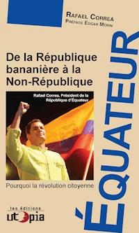 Équateur - Rafael Correa - ebook