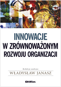 Innowacje w zrównoważonym rozwoju organizacji -  - książka