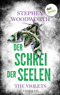 Der Schrei der Seelen - Stephen Woodworth - ebook