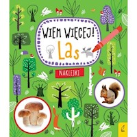 Wiem więcej! Las -  - książka