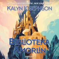 Biblioteka Amorlin - Kalyn Josephson - ebook + audiobook