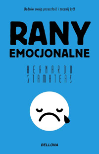 Rany emocjonalne (wydanie pocketowe) - Bernardo Stamateas - książka