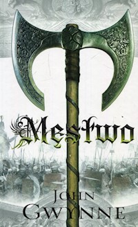 Męstwo Księga 2 - John Gwynne - książka