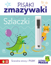 Pisaki zmazywaki. Szlaczki - zbiorowa praca - książka