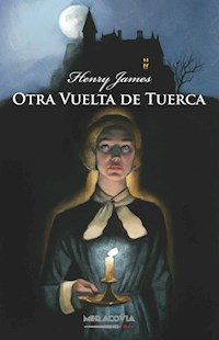 Otra vuelta de tuerca - Henry James - ebook
