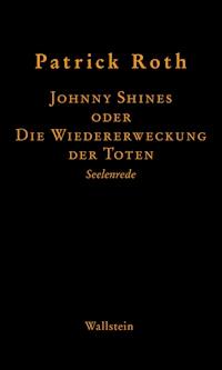 Johnny Shines - Patrick  Roth - ebook