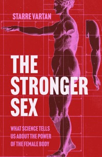 The Stronger Sex - Starre Vartan - ebook