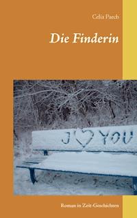 Die Finderin - Celia Paech - ebook