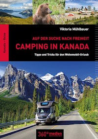 Camping in Kanada - Viktoria Mühlbauer - ebook