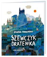 Szewczyk Dratewka - Porazińska Janina - książka