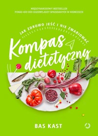 Kompas dietetyczny - Bas Kast - książka