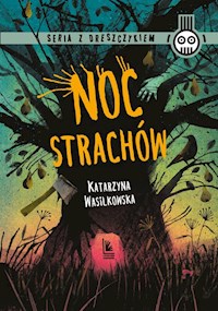 Noc strachów - Katarzyna Wasilkowska - ebook + książka