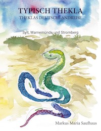 Typisch Thekla - Markus Maria Saufhaus - ebook