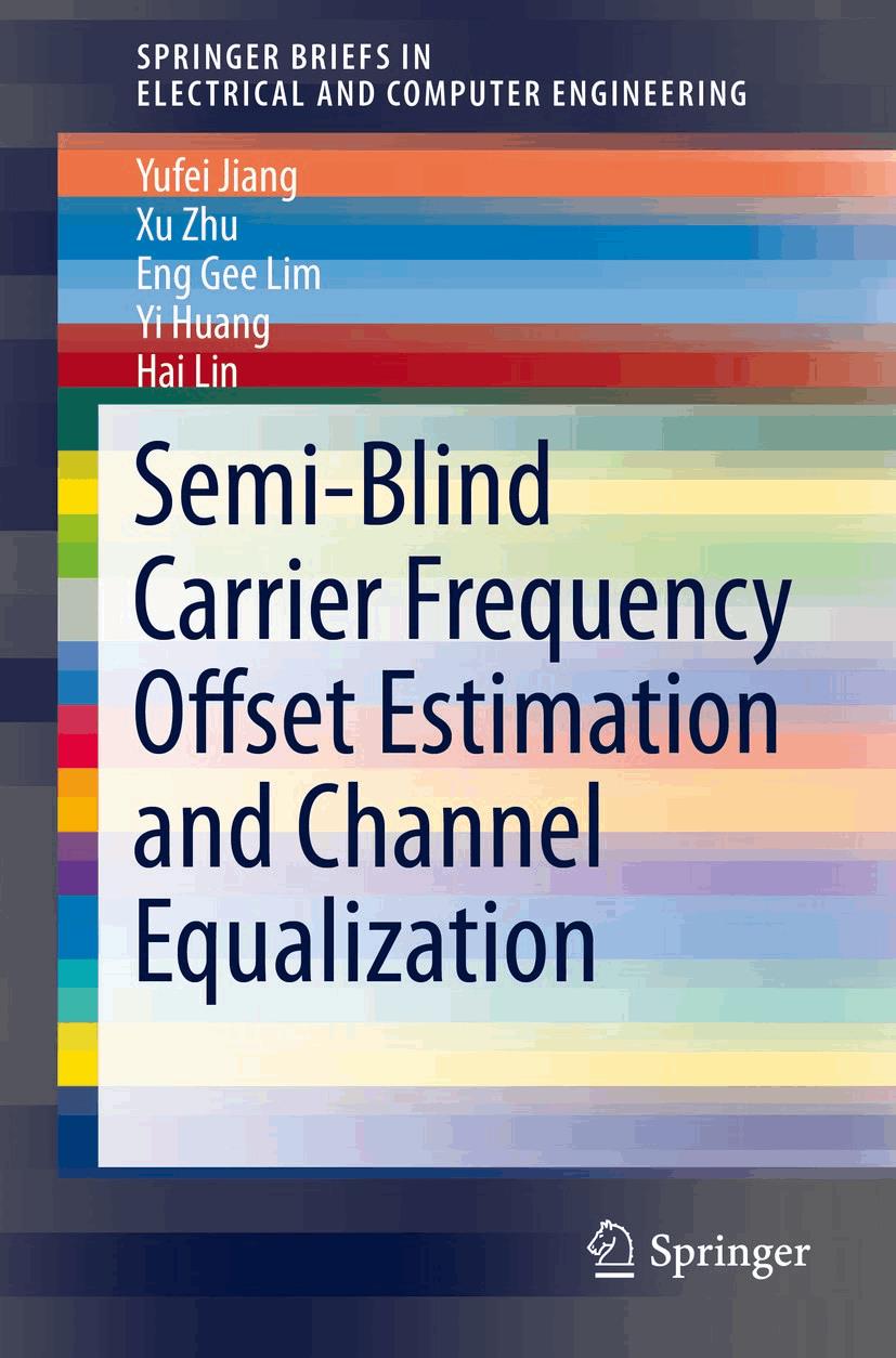 Semi-Blind Carrier Frequency Offset Estimation and Channel Equalization