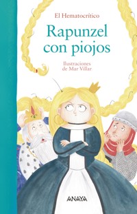 Rapunzel con piojos - El Hematocrítico - ebook