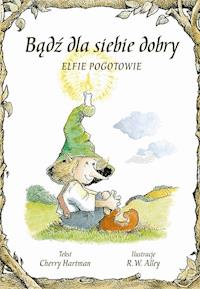 Bądź dla siebie dobry - Cherry Hartman - ebook + książka