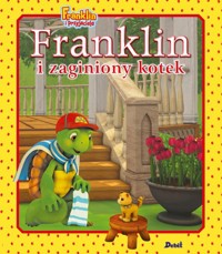 Franklin i zaginiony kotek - Bourgeois Paulette - książka
