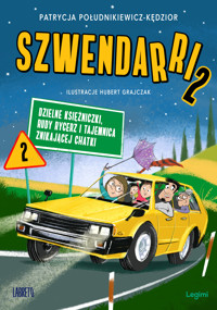 Szwendarri 2: Dzielne księżniczki, rudy rycerz i tajemnica znikającej Chatki - Południkiewicz-Kędzior Patrycja - ebook + audiobook