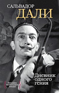 Дневник одного гения - Сальвадор Дали - ebook