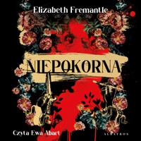 Niepokorna - Fremantle	 Elizabeth - audiobook