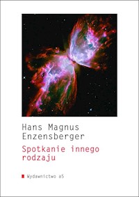 Spotkanie innego rodzaju - Enzensberger Hans Magnus - książka