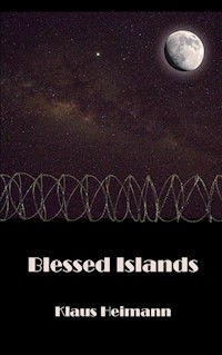 Blessed Islands - Klaus Heimann - ebook
