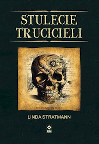 Stulecie trucicieli - Linda Stratmann - książka