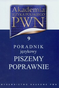 Akademia Języka Polskiego PWN Tom 9 -  - książka