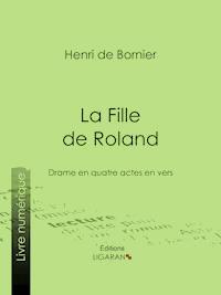 La Fille de Roland - Ligaran - ebook