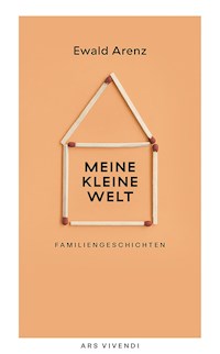 Meine kleine Welt - Ewald Arenz - ebook