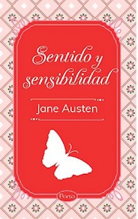 Sentido y Sensibilidad - Jane Austen  - ebook